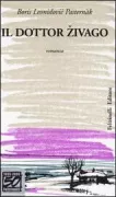Copertina libro <b>Il dottor Živago<br></b>(titolo originale o altro titolo: <i>Doktor Živago</i>)