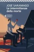 Copertina libro <b>Le intermittenze della morte<br></b>(titolo originale o altro titolo: <i>As intermitências da morte</i>)