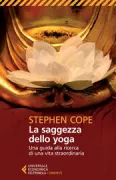 Copertina libro <b>La saggezza dello yoga<br></b>(titolo originale o altro titolo: <i>The wisdom of yoga</i>)