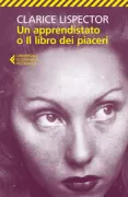 Copertina libro <b>Un apprendistato, o Il libro dei piaceri<br></b>(titolo originale o altro titolo: <i>Uma aprendizagem, ou O livro dos prazeres. -</i>)