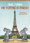 Copertina libro <b>Un topino a Parigi<br></b>(titolo originale o altro titolo: <i>Die Zugmaus</i>)