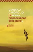 Copertina libro <b>La nuova manomissione delle parole</b>