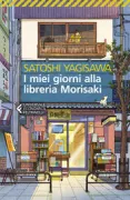 Copertina libro <b>I miei giorni alla libreria Morisaki<br></b>(titolo originale o altro titolo: <i>Morisaki shoten no hibi</i>)
