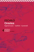 Copertina libro <b>Orestea<br></b>(titolo originale o altro titolo: <i>Agamemnon</i>)