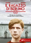 Copertina libro <b>Il ragazzo di Berlino<br></b>(titolo originale o altro titolo: <i>Sektion 20</i>)