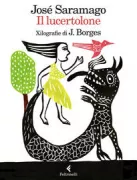 Copertina libro <b>Il lucertolone<br></b>(titolo originale o altro titolo: <i>O lagarto</i>)