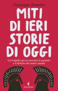 Copertina libro <b>Miti di ieri storie di oggi</b>
