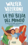 Copertina libro <b>La più bella del mondo</b>