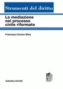 Copertina libro <b>La mediazione nel processo civile riformato</b>