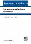 Copertina libro <b>La nuova mediazione</b>