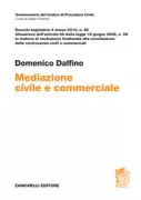 Copertina libro <b>La mediazione civile e commerciale</b>