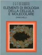 Copertina libro <b>Elementi di biologia della cellula e molecolare<br></b>(titolo originale o altro titolo: <i>Essentials of cell and molecular biology. -</i>)