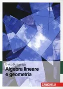 Copertina libro <b>Algebra lineare e geometria</b>