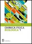 Copertina libro <b>Chimica fisica biologica</b>