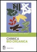 Copertina libro <b>Chimica bio-organica<br></b>(titolo originale o altro titolo: <i>The organic chemistry of biological pathways</i>)