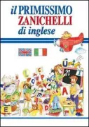 Copertina libro <b>Il primissimo Zanichelli di inglese</b>