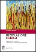 Copertina libro <b>Regolazione genica<br></b>(titolo originale o altro titolo: <i>A genetic switch</i>)