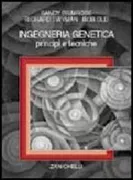 Copertina libro <b>Ingegneria genetica<br></b>(titolo originale o altro titolo: <i>Principles of gene manipulation</i>)