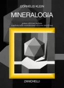 Copertina libro <b>Mineralogia<br></b>(titolo originale o altro titolo: <i>The 22nd edition of the manual of mineral science</i>)