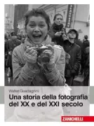 Copertina libro <b>Una storia della fotografia del 20. e del 21. secolo</b>