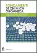 Copertina libro <b>Fondamenti di chimica organica</b>