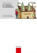 Copertina libro <b>La chimica in miniatura<br></b>(titolo originale o altro titolo: <i>Chemie en miniature</i>)