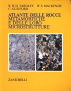 Copertina libro <b>Atlante delle rocce metamorfiche e delle loro microstrutture<br></b>(titolo originale o altro titolo: <i>Atlas of metamorphic rocks and their textures. -</i>)