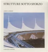 Copertina libro <b>Strutture sotto sforzo<br></b>(titolo originale o altro titolo: <i>The science of structures and materials. -</i>)