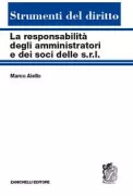 Copertina libro <b>La responsabilità degli amministratori e dei soci delle s.r.l</b>