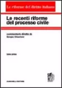 Copertina libro <b>Le recenti riforme del processo civile</b>