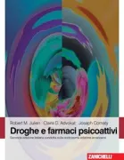 Copertina libro <b>Droghe e farmaci psicoattivi<br></b>(titolo originale o altro titolo: <i>A primer of drug action</i>)