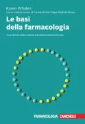 Copertina libro <b>Le basi della farmacologia<br></b>(titolo originale o altro titolo: <i>Lippincott's illustrated reviews: pharmacology</i>)