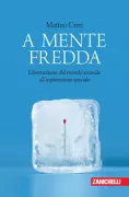 Copertina libro <b>A mente fredda</b>