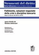 Copertina libro <b>Fallimento, soluzioni negoziate della crisi e disciplina bancaria</b>