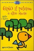 Copertina libro <b>Gino il pulcino e altre storie</b>