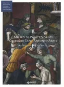Copertina libro <b>Museo di Palazzo Santi, Chiesa di Sant’Antonio Abate</b>