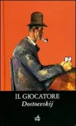 Copertina libro <b>Il giocatore<br></b>(titolo originale o altro titolo: <i>Igrok</i>)
