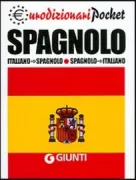 Copertina libro <b>Dizionario spagnolo-italiano, italiano-spagnolo</b>