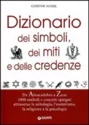 Copertina libro <b>Dizionario dei simboli, dei miti e delle credenze<br></b>(titolo originale o altro titolo: <i>Dictionnaire des symboles, mythes et croyances</i>)