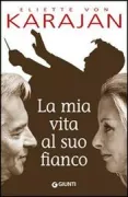 Copertina libro <b>La mia vita al suo fianco<br></b>(titolo originale o altro titolo: <i>Mein Leben an seiner Seite</i>)