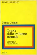 Copertina libro <b>Teorie dello sviluppo mentale<br></b>(titolo originale o altro titolo: <i>Theories of development</i>)