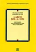 Copertina libro <b>L'arco della vita<br></b>(titolo originale o altro titolo: <i>Developing minds</i>)