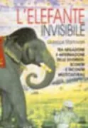 Copertina libro <b>L'elefante invisibile</b>