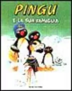 Copertina libro <b>Pingu e la sua famiglia</b>