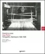 Copertina libro <b>Uomini e cose: Ugo Pellis</b>
