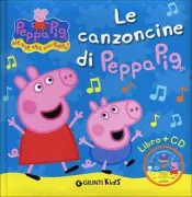 Copertina libro <b>Le canzoncine di Peppa Pig</b>