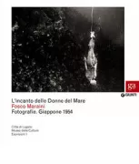 Copertina libro <b>L'incanto delle donne del mare: Fosco Maraini</b>