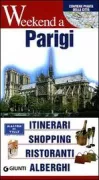 Copertina libro <b>Weekend a Parigi</b>
