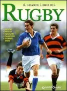 Copertina libro <b>Il grande libro del rugby</b>