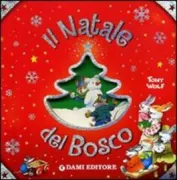 Copertina libro <b>Il Natale del bosco</b>